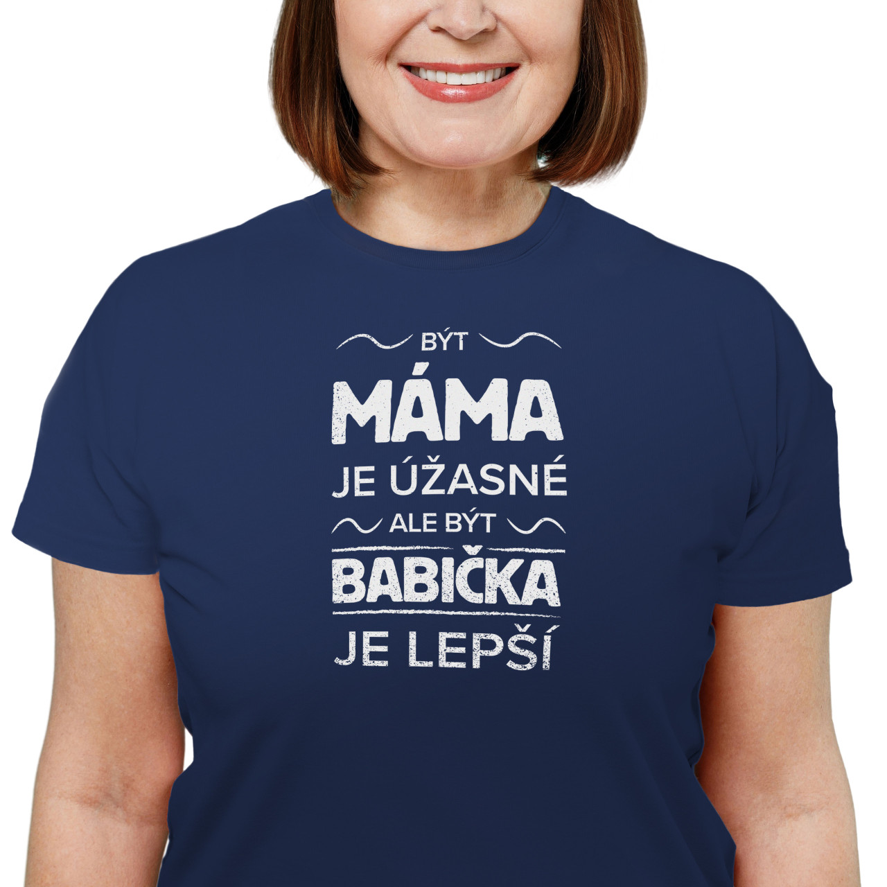 Dámské tričko s potiskem “Být máma je úžasné, ale být babička je lepší”