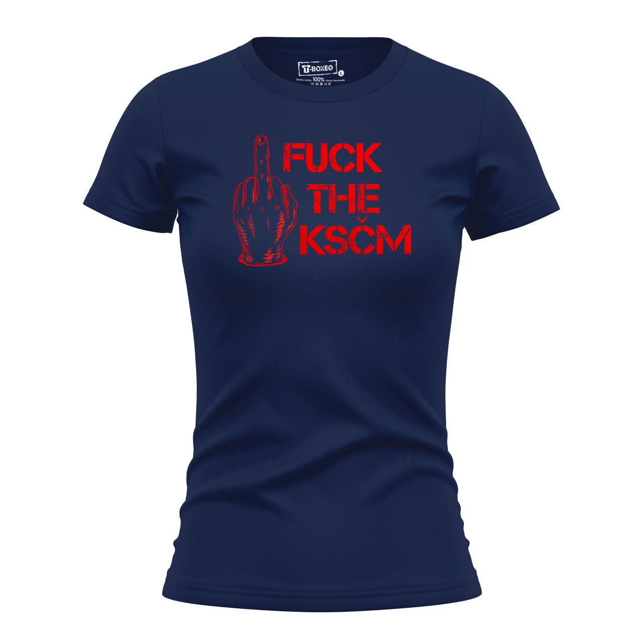 Dámské tričko s potiskem “Fuck the KSČM”