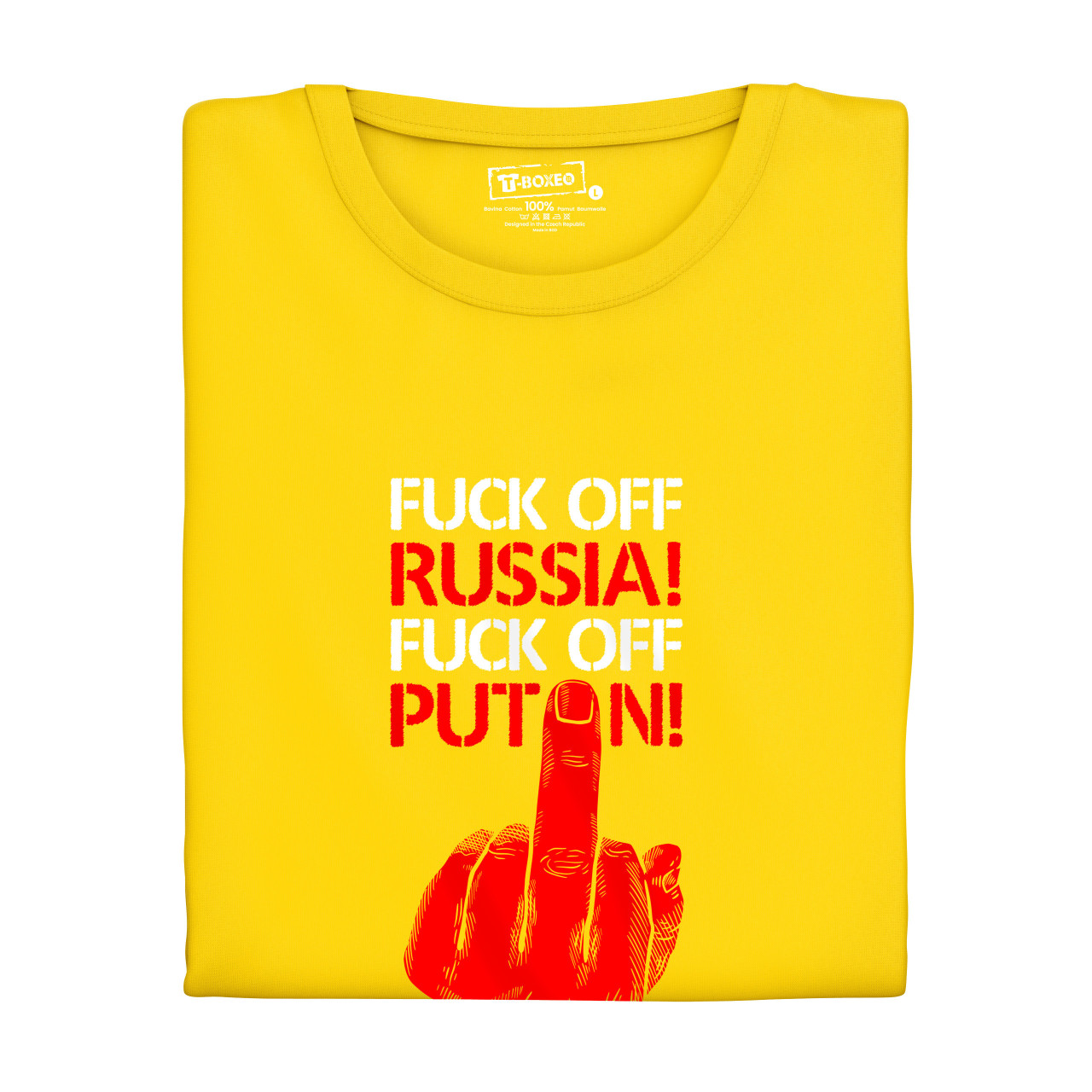 Dámské tričko s potiskem “Fuck off Russia! Fuck off Putin!”