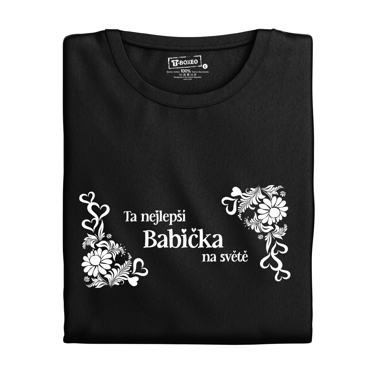 Dámské tričko s potiskem “Jsi ta nejlepší babička na světě”