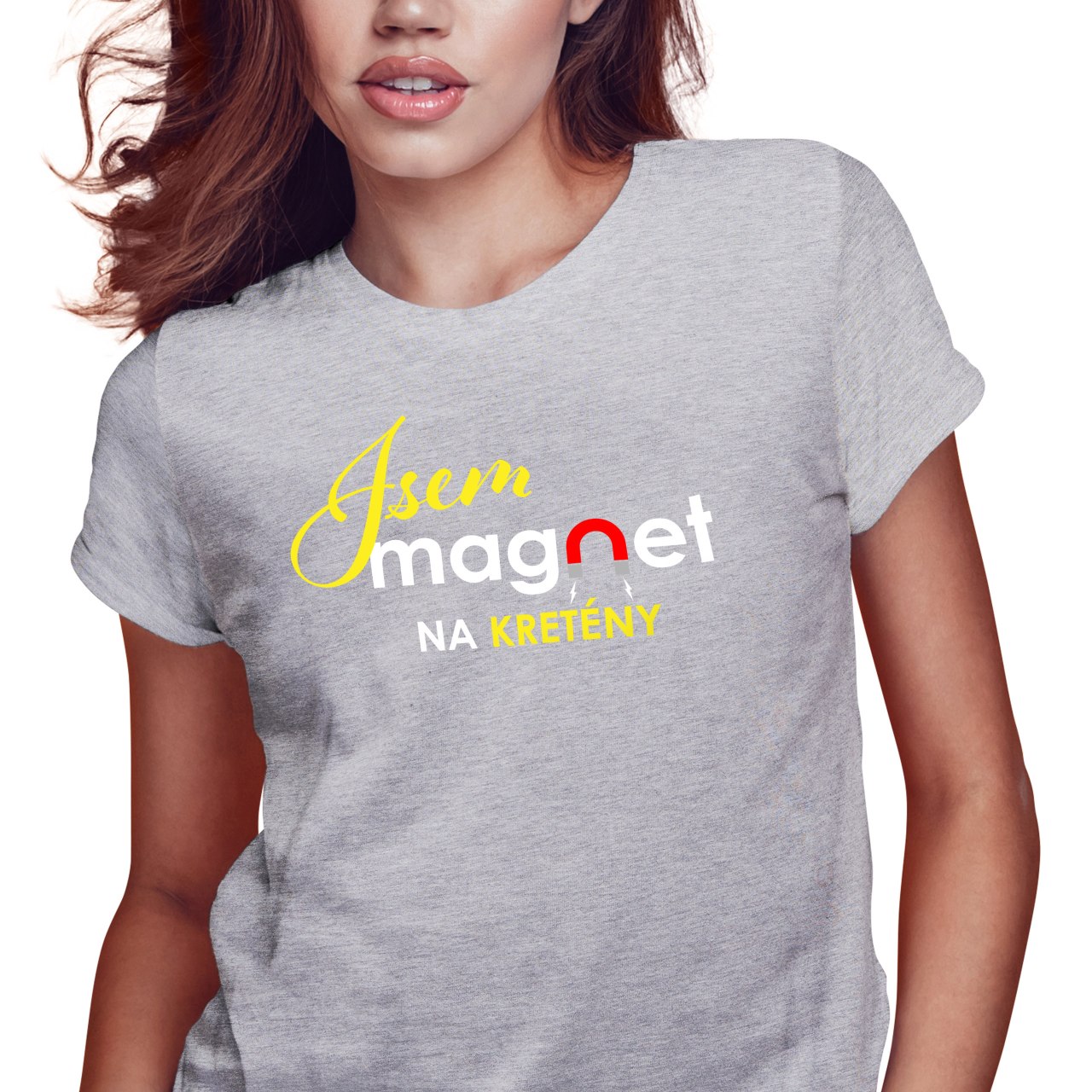 Dámské tričko s potiskem “Jsem magnet na kretény”