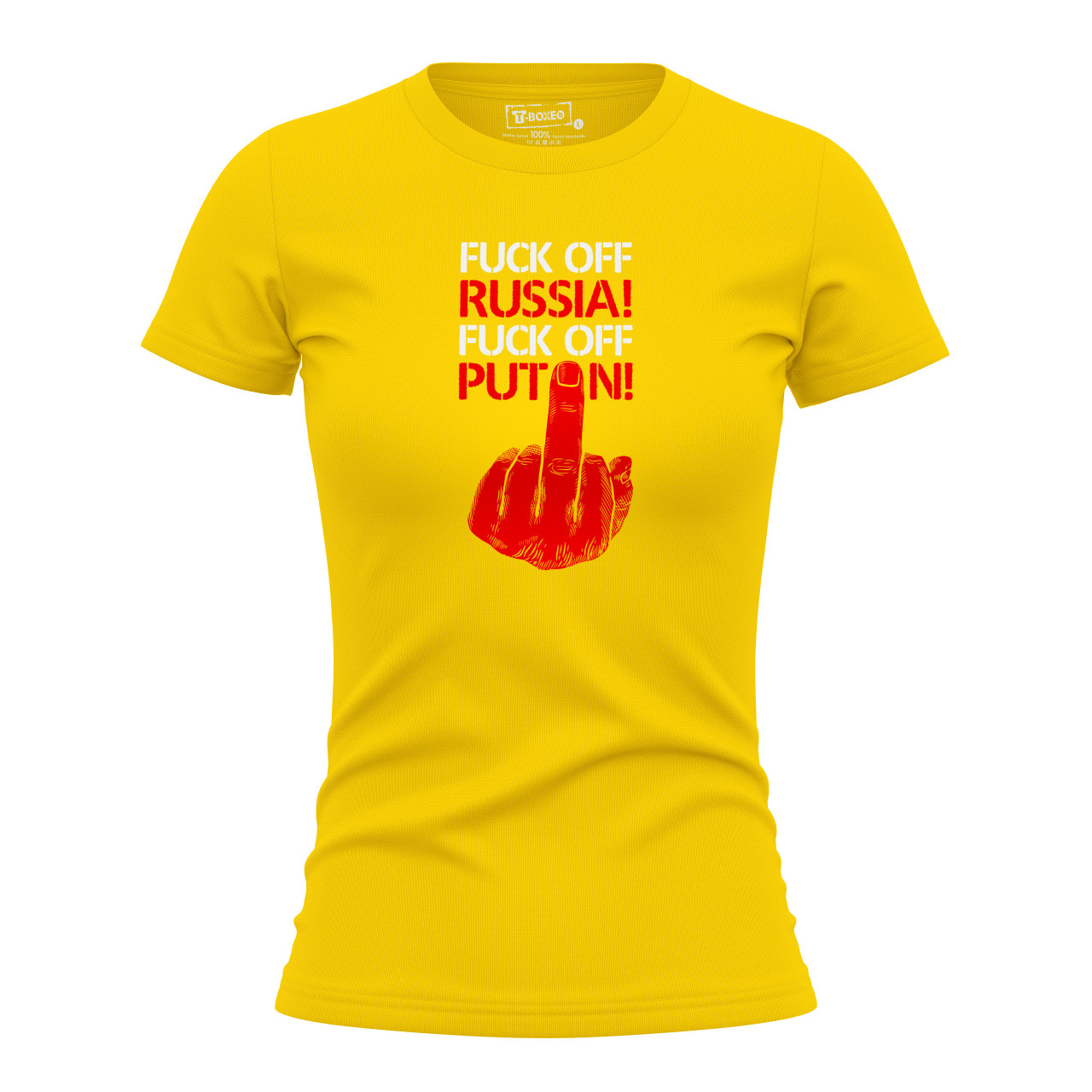 Dámské tričko s potiskem “Fuck off Russia! Fuck off Putin!”