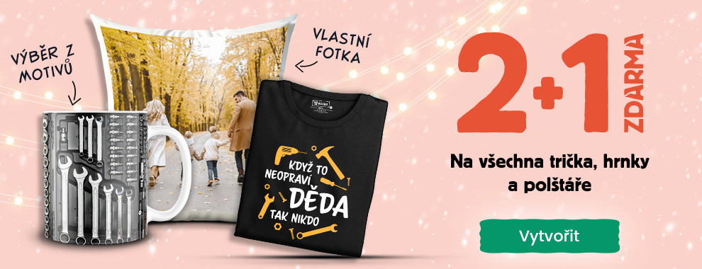 Trička a hrnky 2+1 do neděle