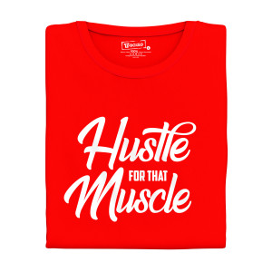 Pánské tričko s potiskem “Hustle for that Muscle”