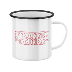 Hrnek s potiskem Stronger drinks