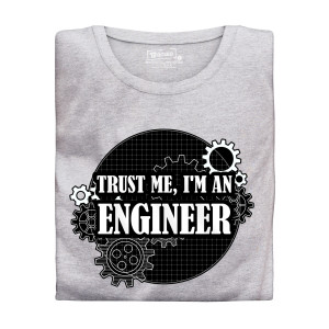 Pánské tričko s potiskem ”Trust me, I´m an Engineer”