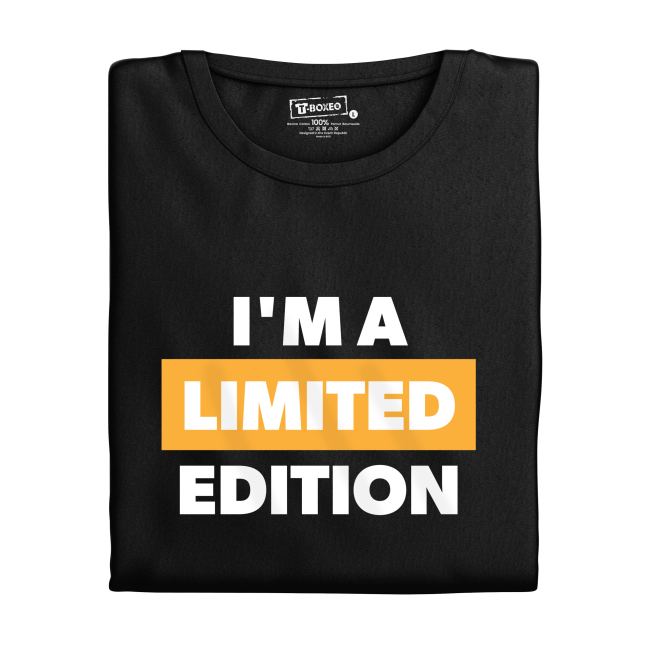 Pánské tričko s potiskem "I´m a limited edition"