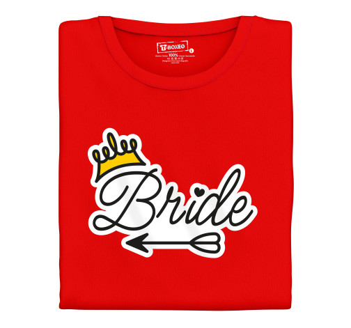 Levně Dámské tričko s potiskem “Bride, s šípem a korunkou”