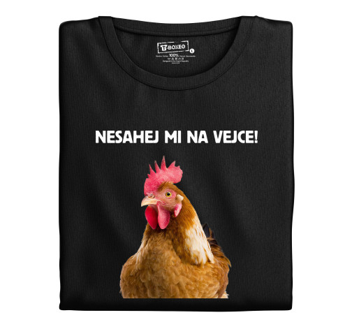 Levně Pánské tričko s potiskem "Nesahej mi na vejce"