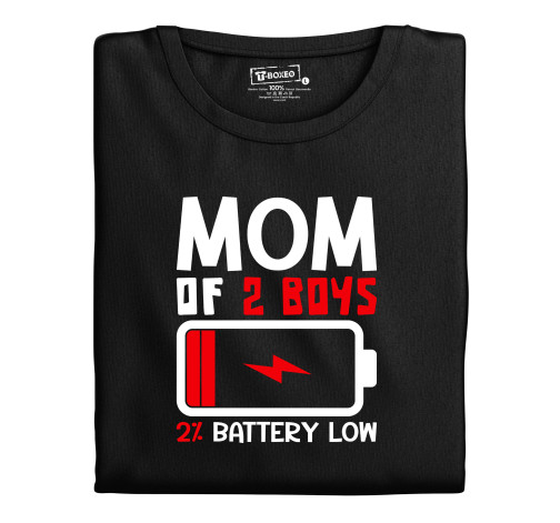 Levně Dámské tričko s potiskem “Mom of 2 boys, battery low”