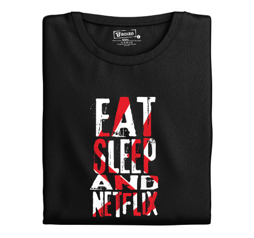 Levně Pánské tričko s potiskem “Eat, Sleep and Netflix"